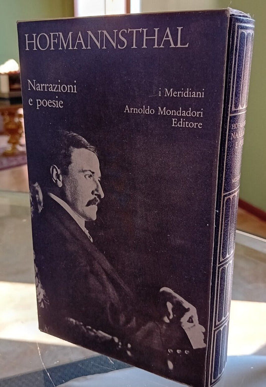 Hofmannsthal NARRATIONS AND POEMS - Meridiani Mondadori