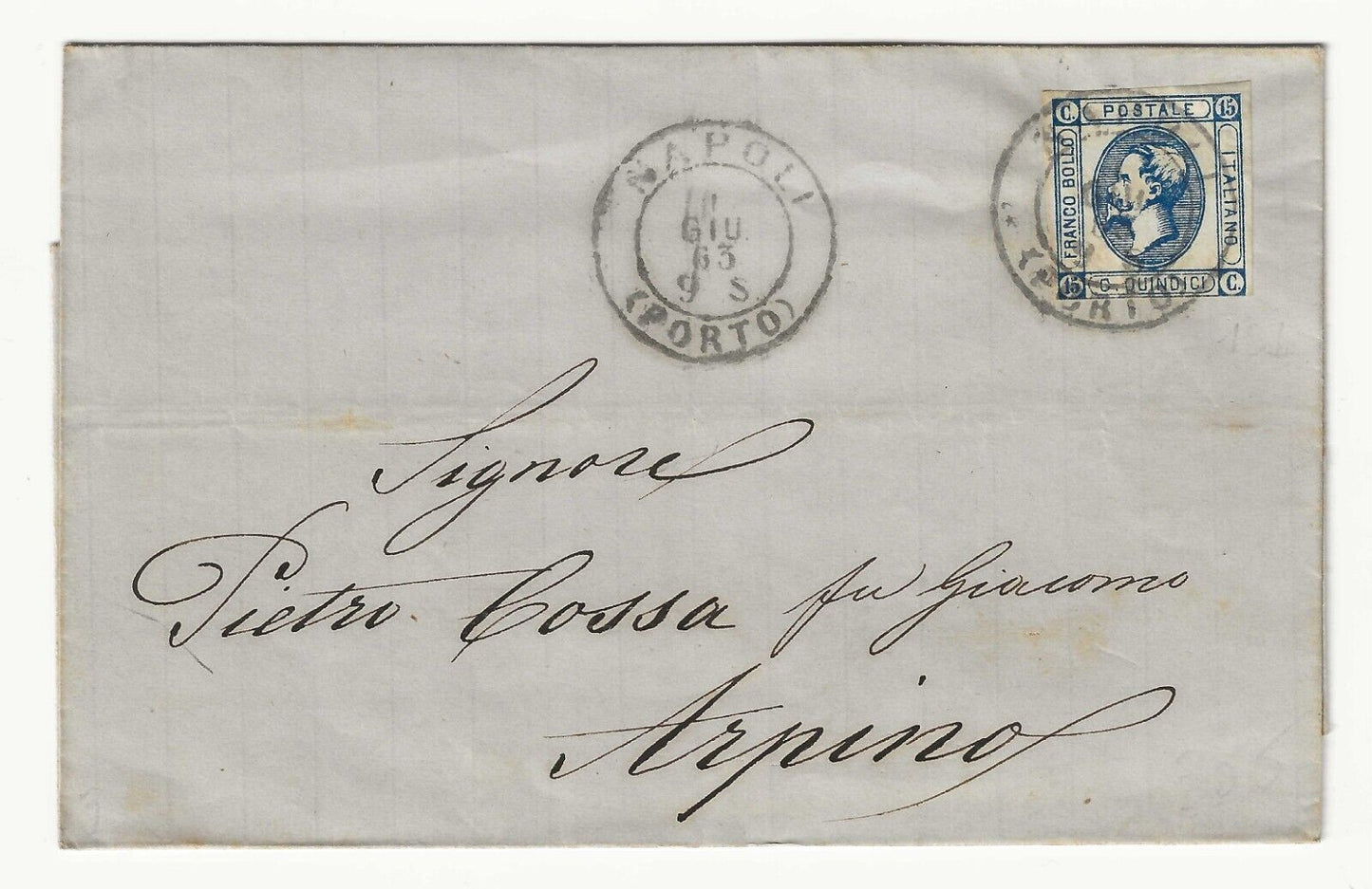 Regno - 15 cent. 1863 (I tipo) su piego per Arpino con annullo Napoli Porto