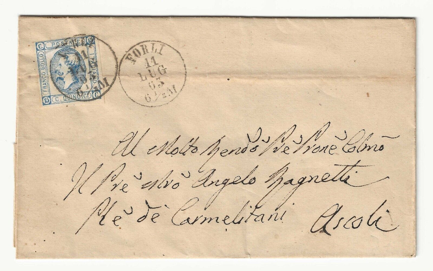 Regno - 15 cent. 1863 (II tipo) su piego per Ascoli con annullo Forlì 11 LUG 63