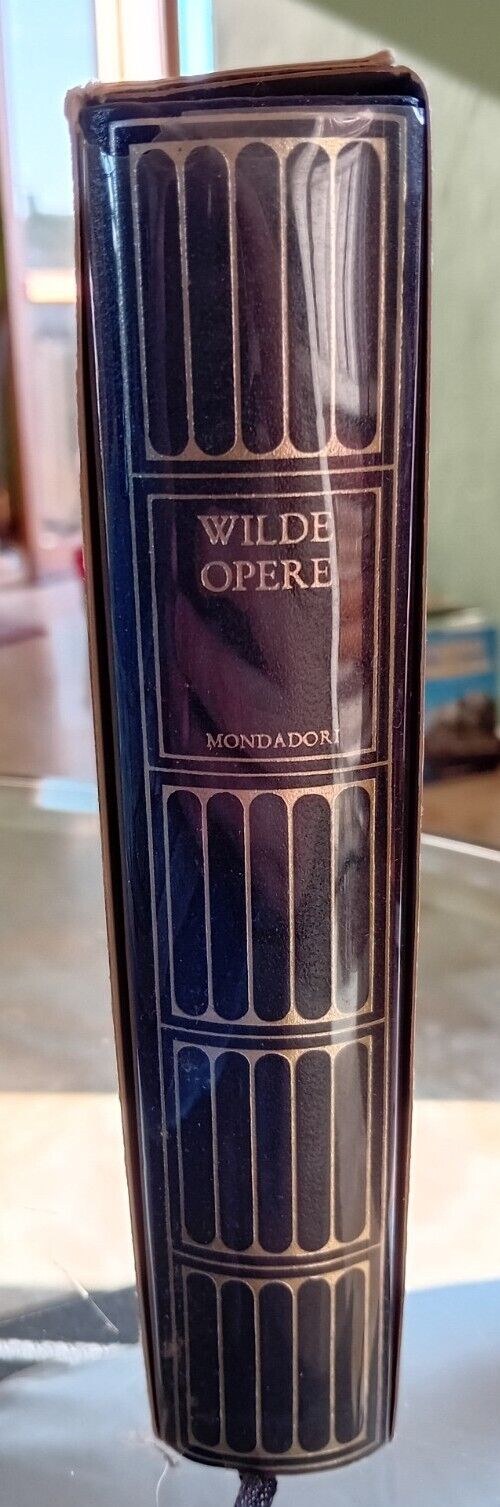 O. Wilde OPERE - Meridiani Mondadori